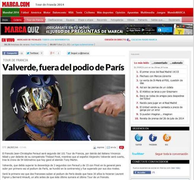 Lo spagnolo Marca titola: Valverde fuori dal podio. Poi nel testo ricorda quella che sar con ogni probabilit la classifica finale del Tour 2014